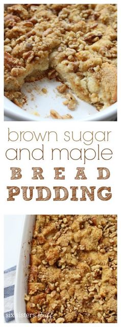 Brown Sugar and Maple Bread Pudding