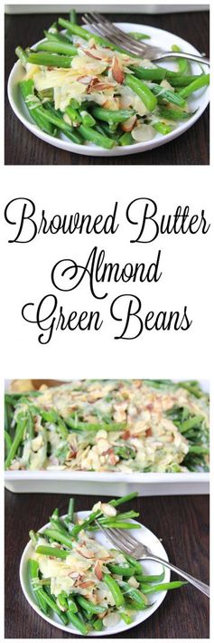 Browned Butter, Parmesan, and Almond Green Beans