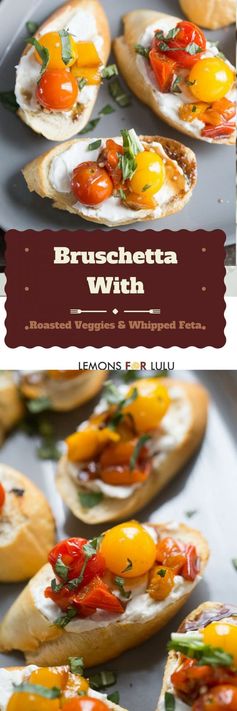 Bruschetta with Roasted Veggies