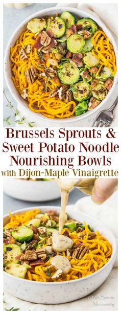 Brussels Sprouts & Sweet Potato Noodle Bowls (with Dijon-Maple Vinaigrette