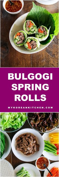 Bulgogi Spring Rolls with Sweet Ssamjang Sauce