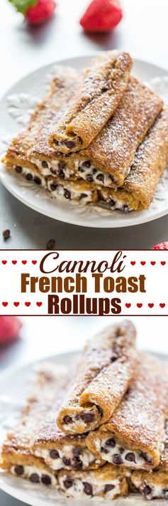 Cannoli French Toast Rollups
