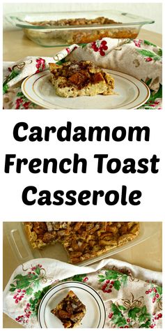 Cardamom French Toast Casserole