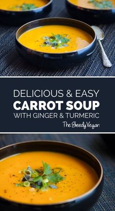 Carrot Soup with Ginger and Tumeric