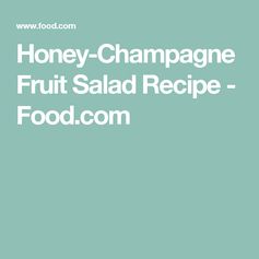 Champagne Fruit Salad