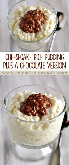 Cheesecake Rice Pudding (Plus a Chocolate Version!