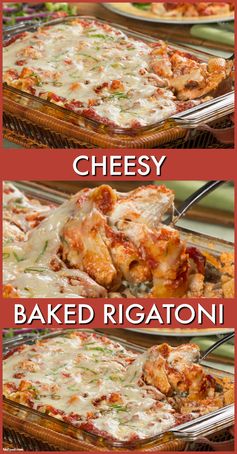 Cheesy Baked Rigatoni