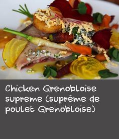 Chicken Grenobloise supreme (suprême de poulet Grenobloise