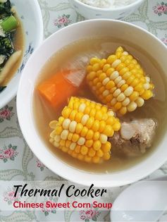 Chinese Sweet Corn Soup with Pork Ribs