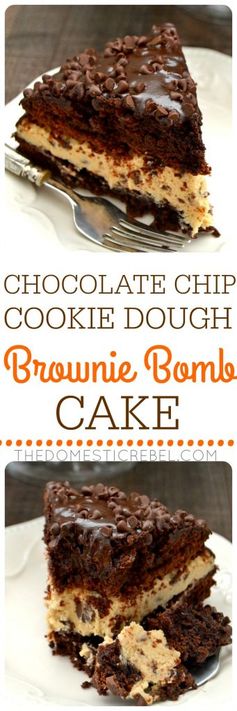 Chocolate Chip Cookie Dough Brownie Bomb Cake