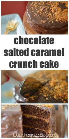 Chocolate Salted Caramel Crunch Cake