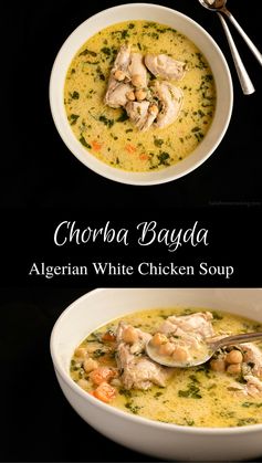 Chorba Bayda – Algerian White Chicken Soup