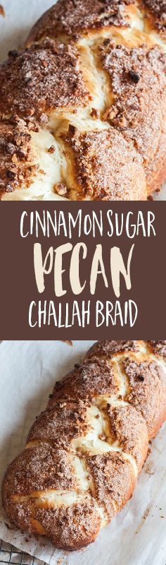 Cinnamon Sugar Pecan Challah Braid