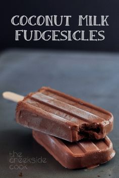 Coconut Milk Fudgesicles