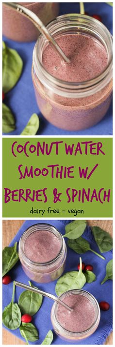 Coconut Water Smoothie with Berries and Spinach