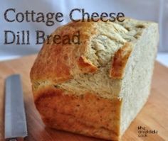 Cottage Cheese Dill Bread