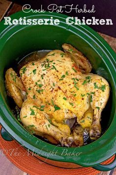 Crock Pot Herbed Rotisserie Chicken