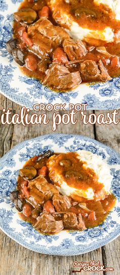 Crock Pot Italian Pot Roast