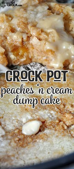 Crock Pot Peaches 'n Cream Dump Cake