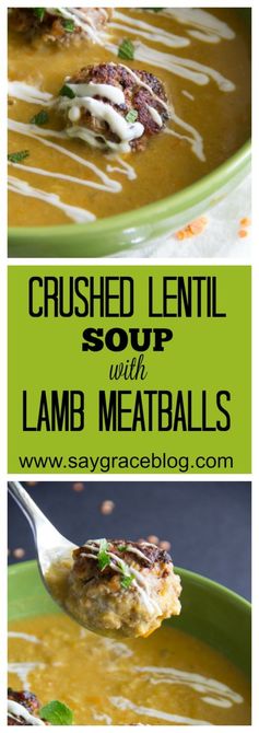 Crushed Lentil Soup with Lamb Meatballs