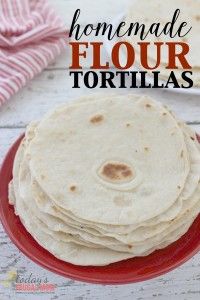 Easy Homemade Flour Tortilla