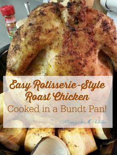 Easy Rotisserie Chicken Cooked In A Bundt Pan #Recipes
