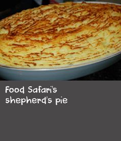 Food Safari's shepherd’s pie