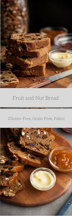 Fruit and Nut Bread (Gluten-Free, Paleo