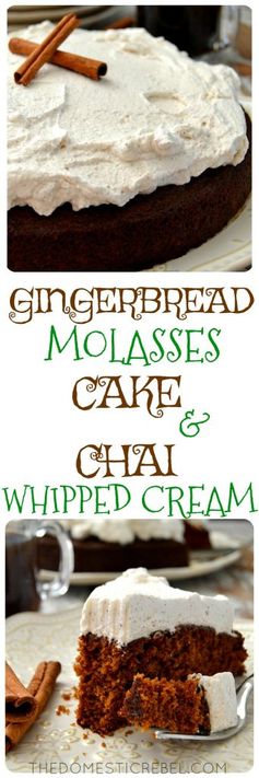 Gingerbread Molasses Cake with Chai Whipped Cream