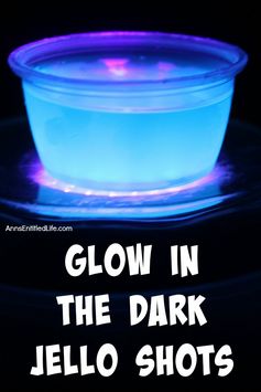 Glow in the Dark Jello Shots