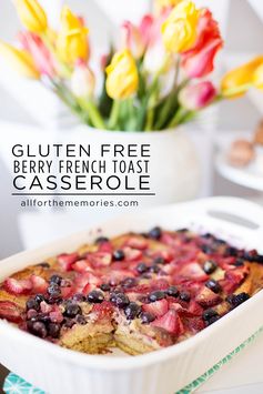 Gluten Free Berry French Toast Casserole