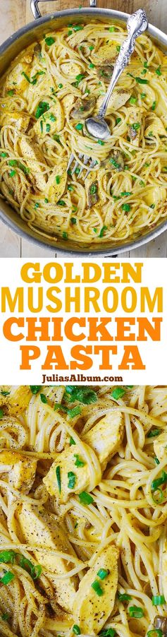 Golden Mushroom Chicken Pasta