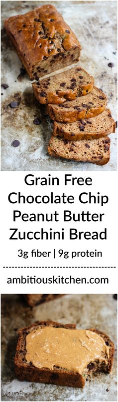 Grain Free Chocolate Chip Peanut Butter Zucchini Bread (2 different ways!