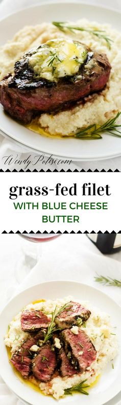 Grass-Fed Filet with Blue Cheese Butter + Top 5 Places for Grass Feed Beef Organic Beef Delivery