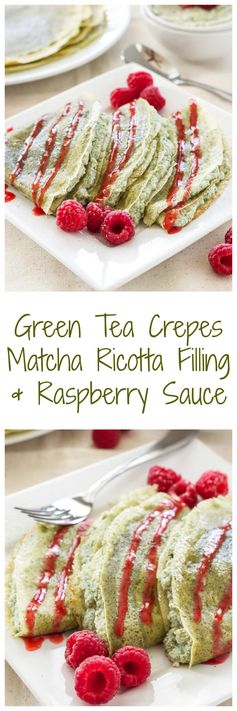 Green Tea Crepes with Matcha Ricotta Filling & Raspberry Sauce