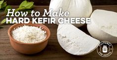 Hard Kefir Cheese