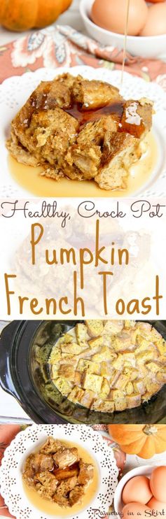 Healthier Crock Pot Pumpkin French Toast