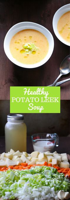 Healthy Potato Leek Soup