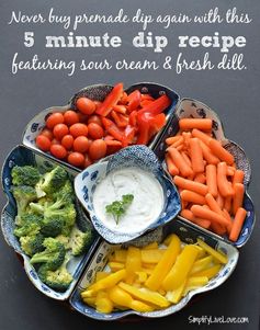 Healthy Veggie Dip made with Fresh Dill & Sour Cream