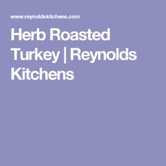 Herb Roasted Turkey