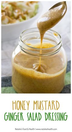 Honey mustard and ginger salad dressing