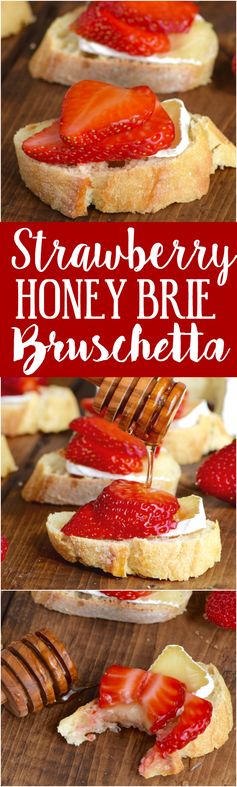 Honey, Strawberry & Brie Bruschetta