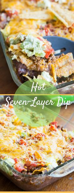 Hot Seven Layer Dip