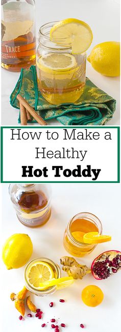 How to Make a Healthy Hot Toddy | 3 Toddies to Try