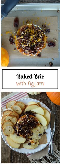 Instant Appetizer - Baked Brie with Fig Jam