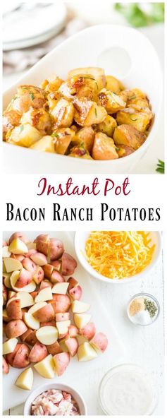 Instant Pot Bacon Ranch Potatoes