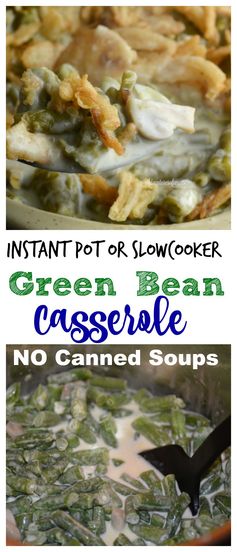 Instant Pot or Slow cooker Green Bean Casserole