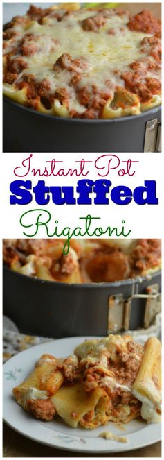 Instant Pot Stuffed Rigatoni