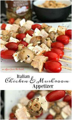 Italian Chicken & Mushroom Appetizer