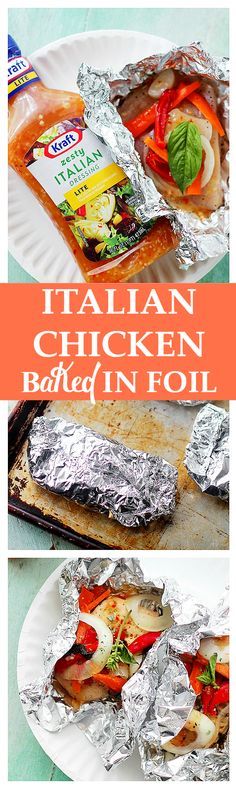 Italian Chicken and Vegetables In Foil